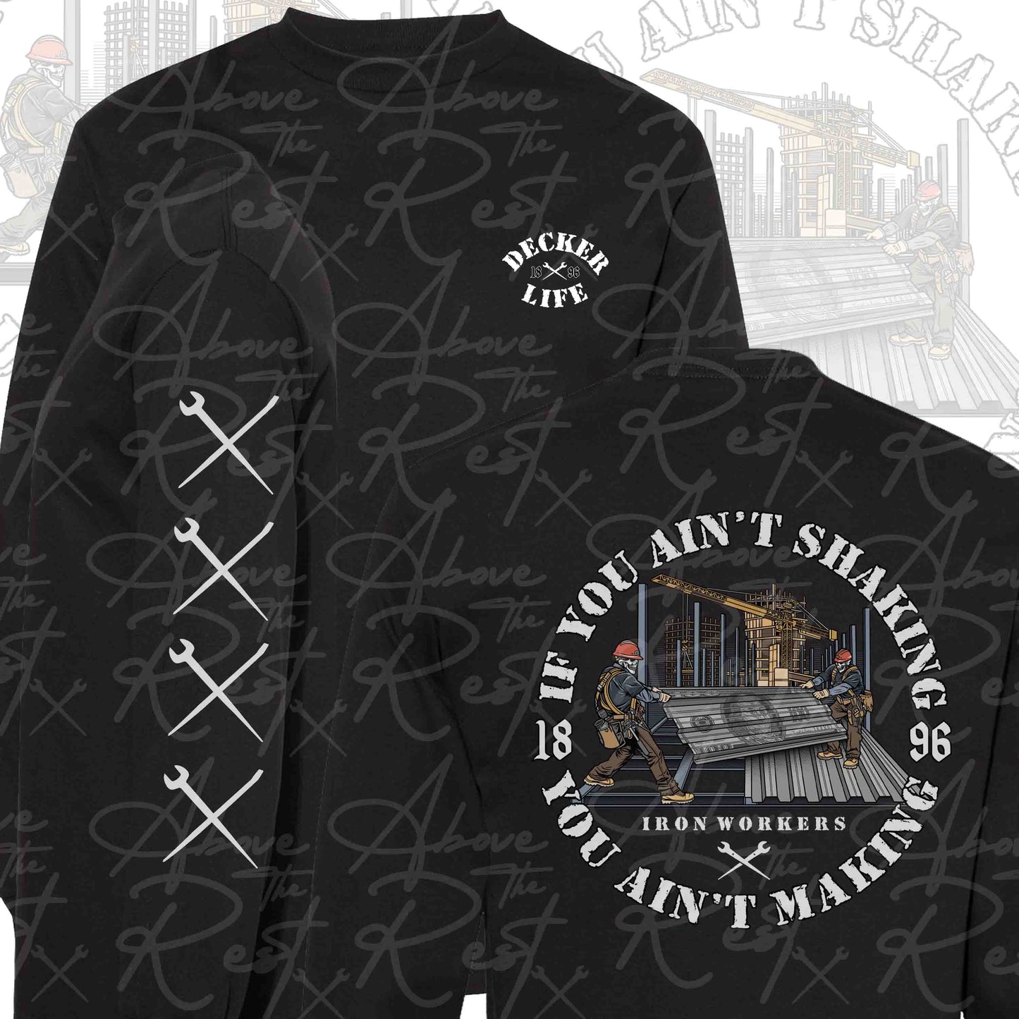 IF YOU AIN'T SHAKING LONG SLEEVE