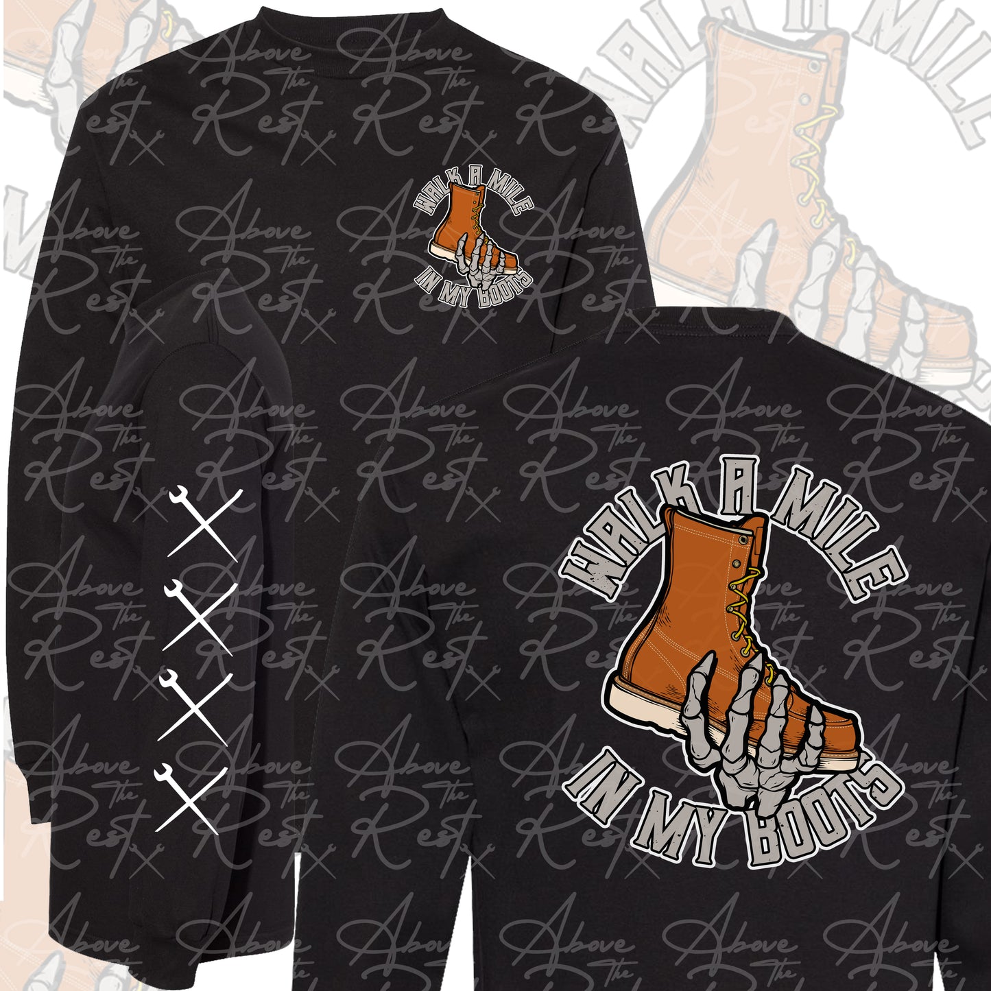 WALK A MILE IN MY BOOTS LONG SLEEVE