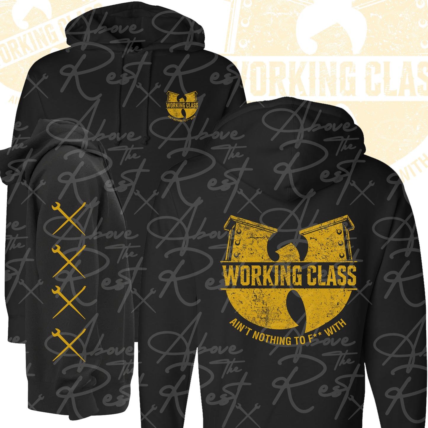 WORKING CLASS AIN'T NOTHING TO F WITH PULLOVER HOODIE