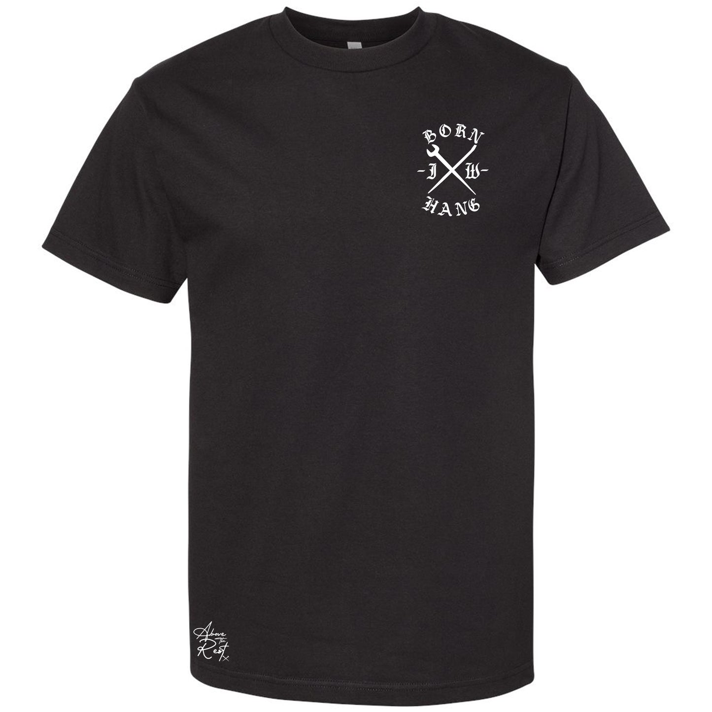 BORN HANG T-SHIRT
