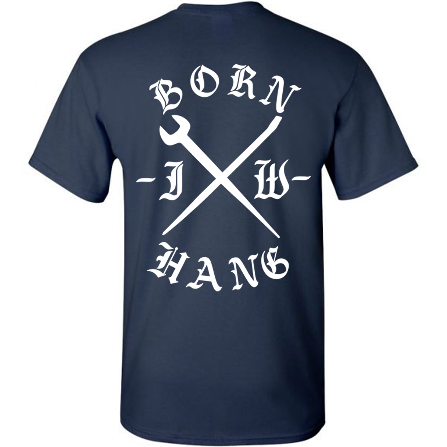 BORN HANG T-SHIRT