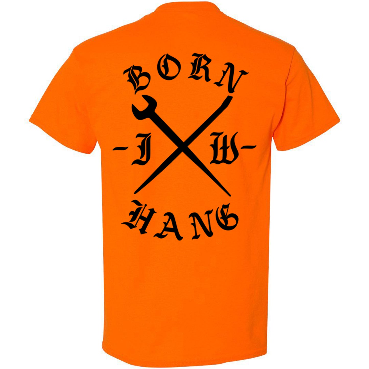 BORN HANG T-SHIRT