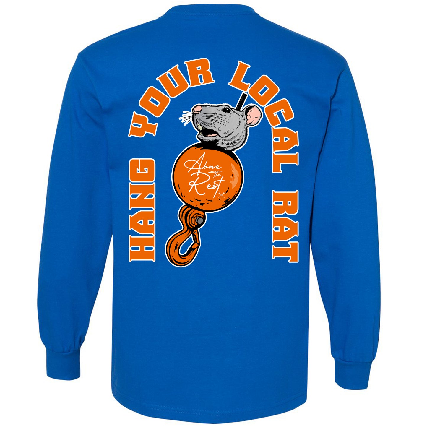 HANG YOUR LOCAL RAT LONG SLEEVE