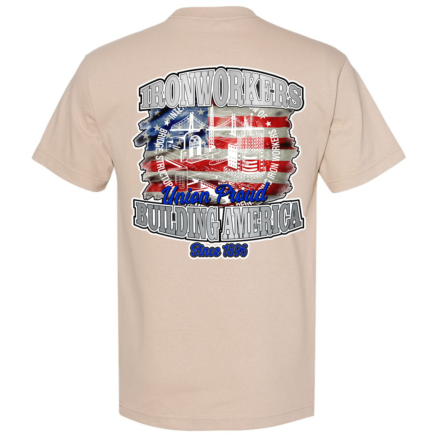 BUILDING AMERICA SINCE 1896 T-SHIRT