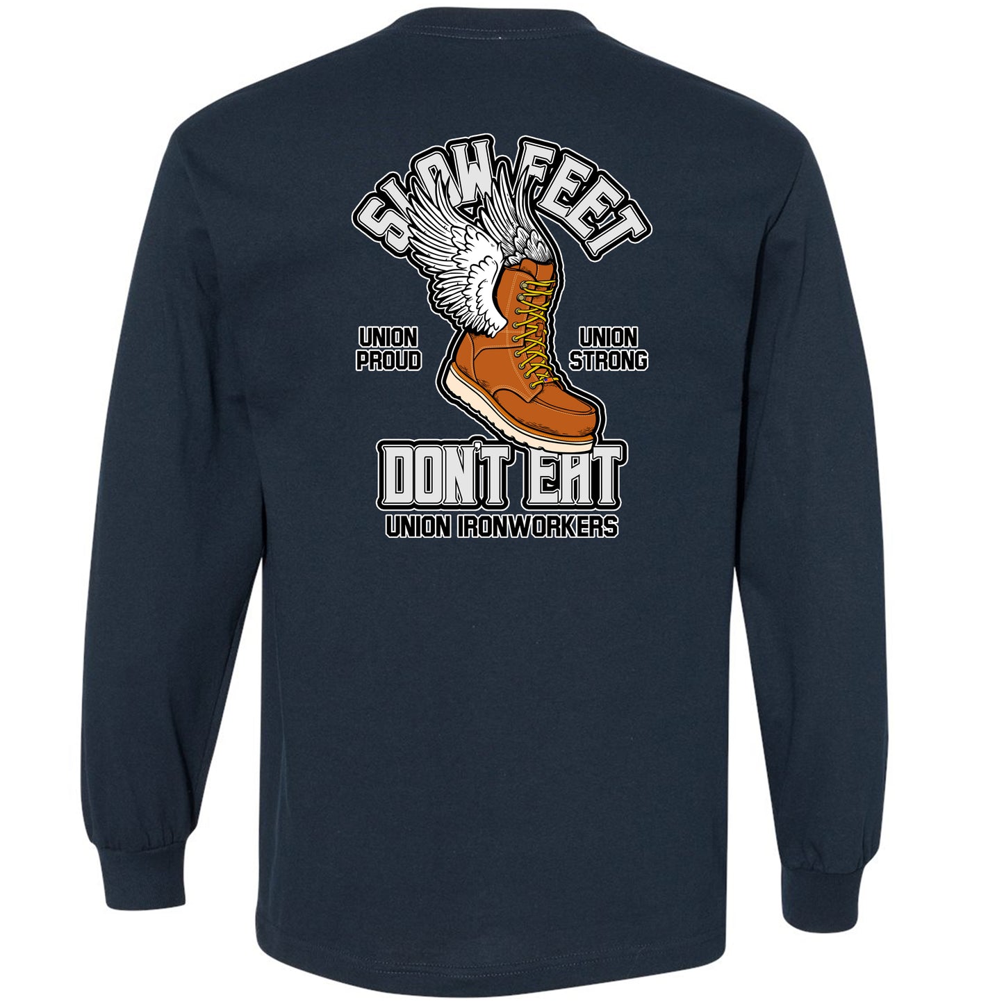 SLOW FEET DON'T EAT