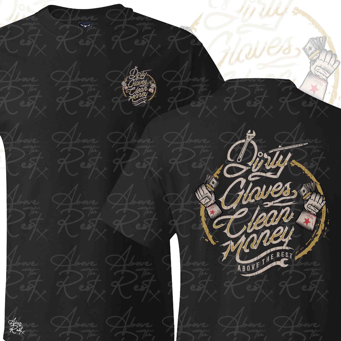 DIRTY GLOVES CLEAN MONEY T-SHIRT