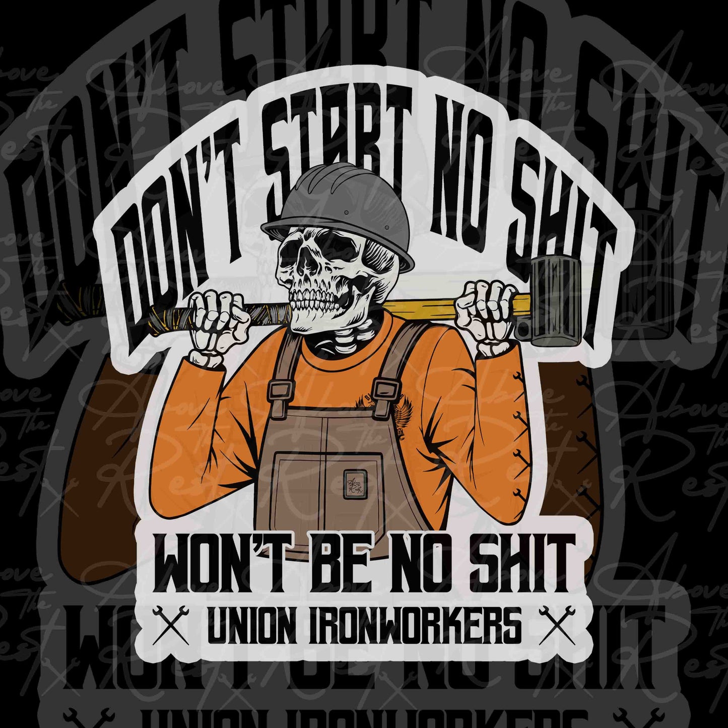 DON'T START NO SHIIT STICKER