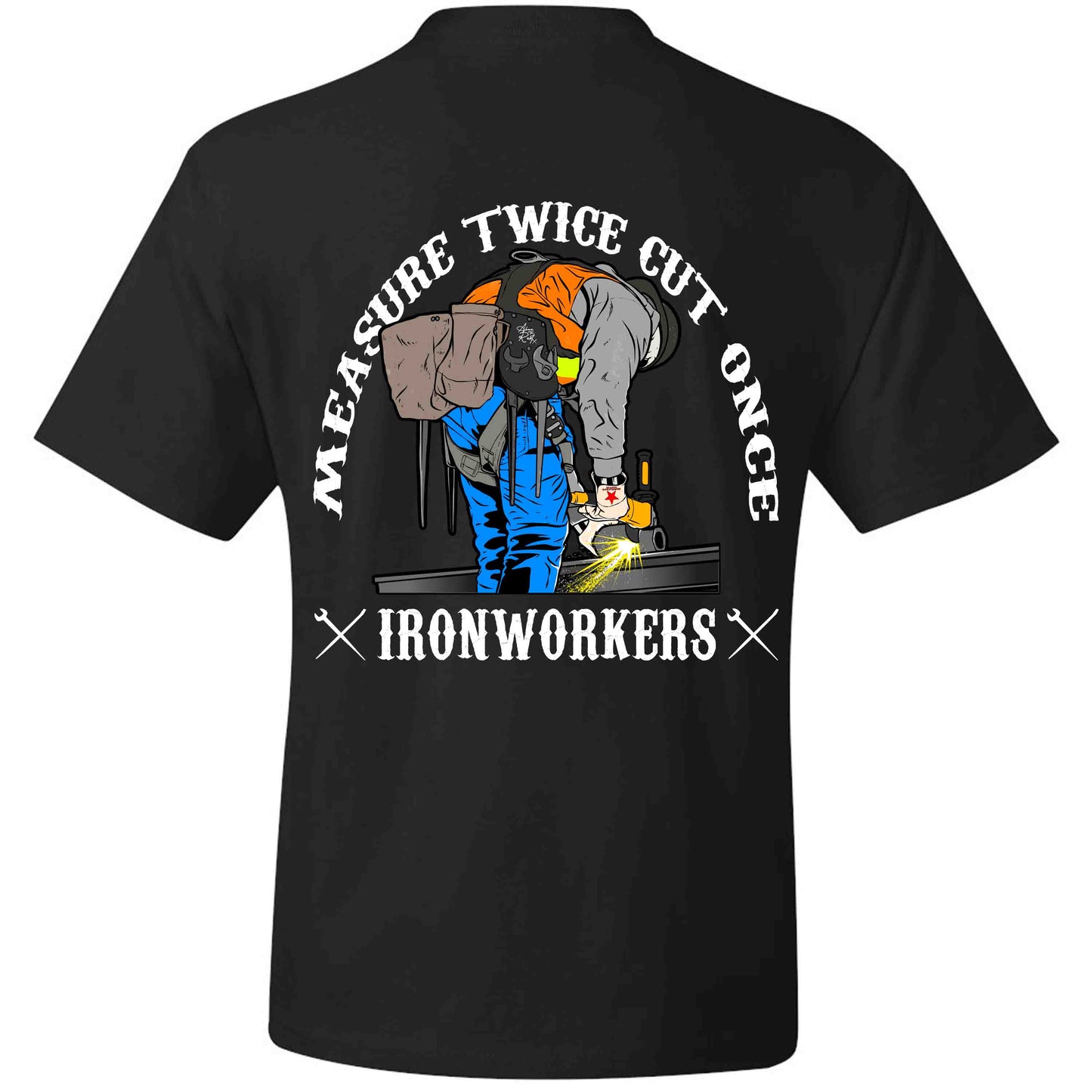 MEASURE TWICE CUT ONCE IW T-SHIRT