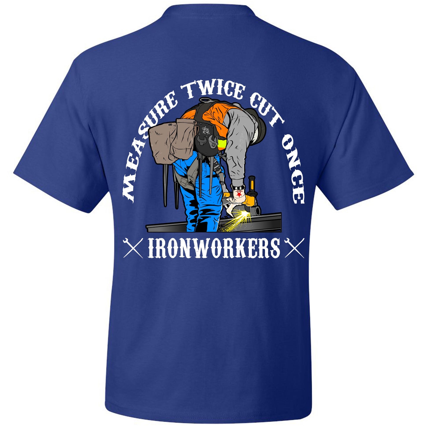 MEASURE TWICE CUT ONCE IW T-SHIRT