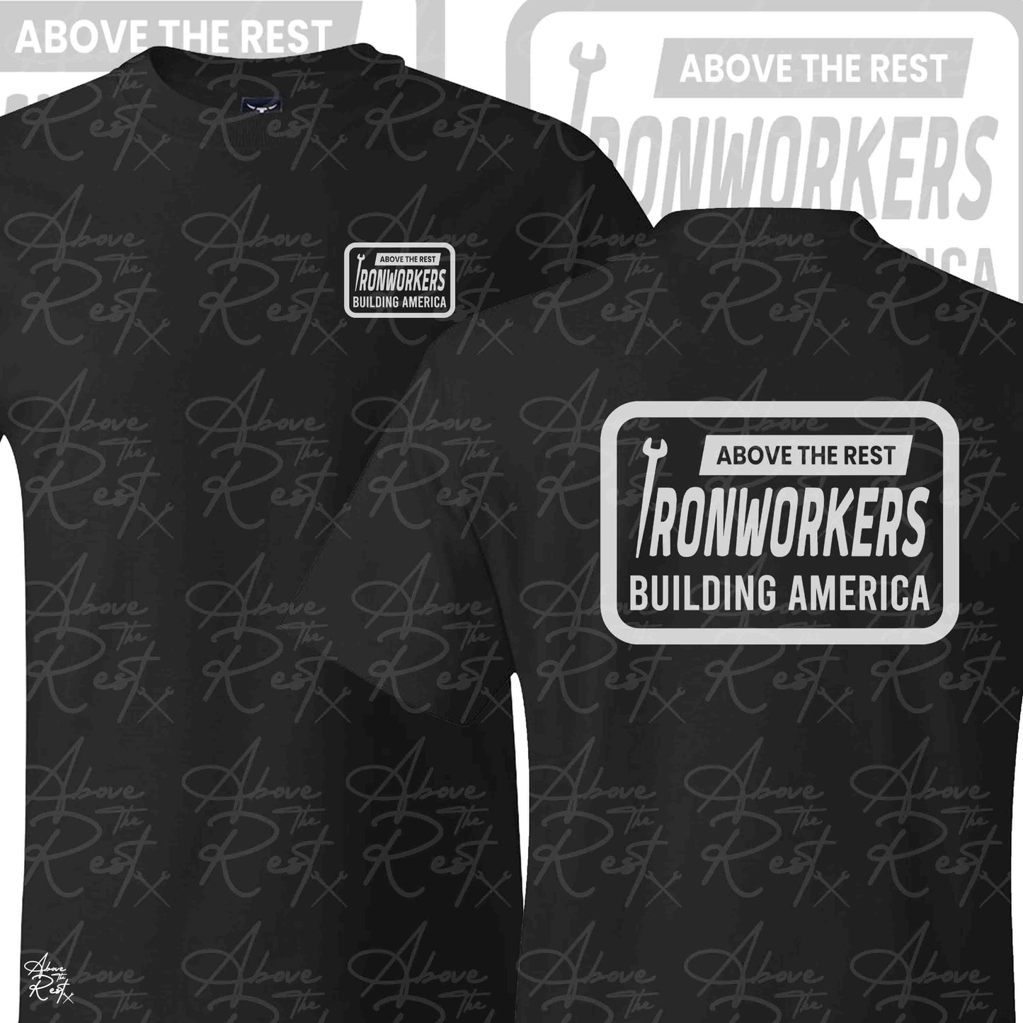 IW ABOVE THE REST T-SHIRT