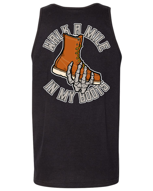 WALK A MILE IN MY BOOTS TANK TOP