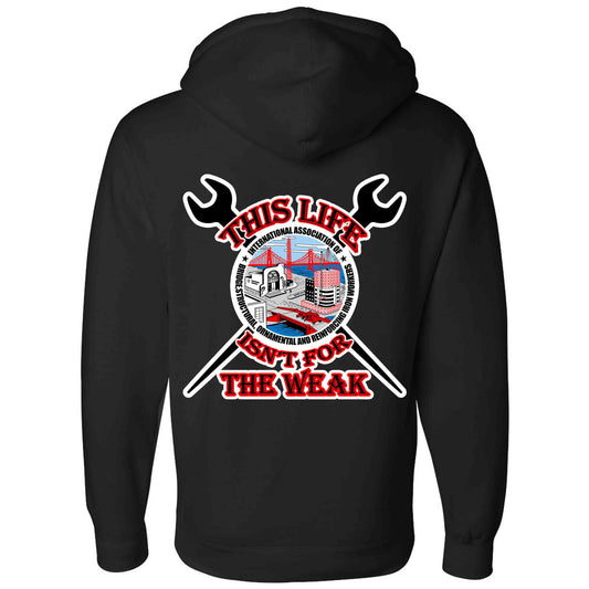 THIS LIFE ISN'T FOR THE WEAK PULLOVER HOODIE