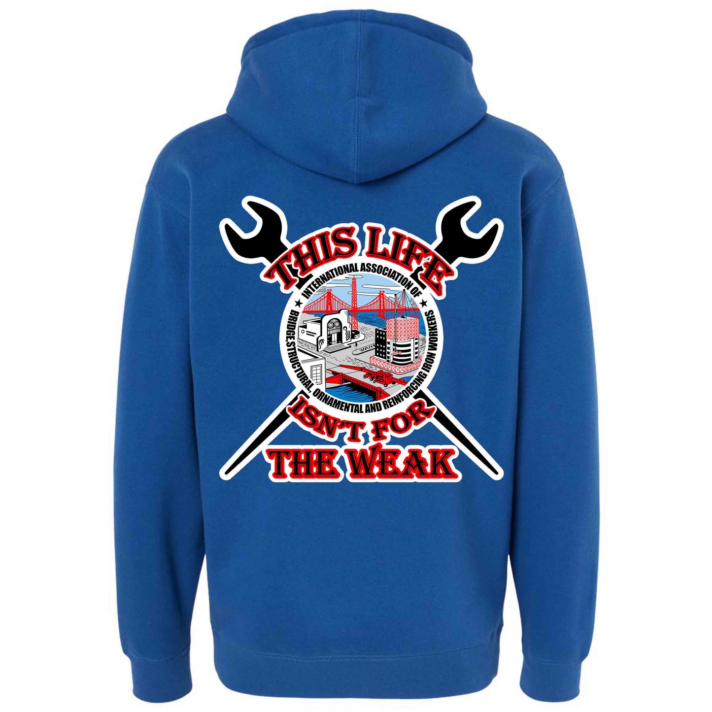 THIS LIFE ISN'T FOR THE WEAK PULLOVER HOODIE