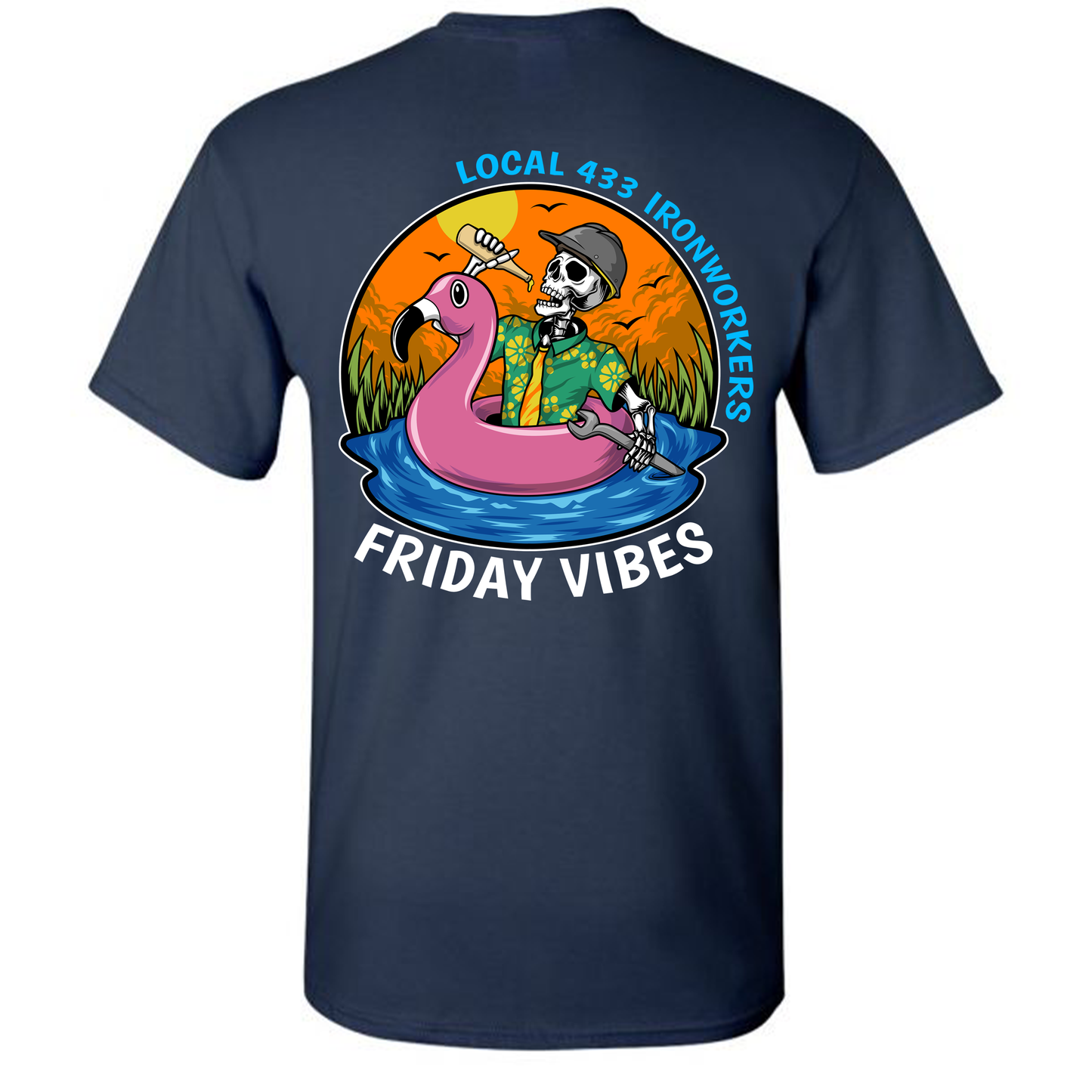 FRIDAY VIBES LOCAL 433 T-SHIRT