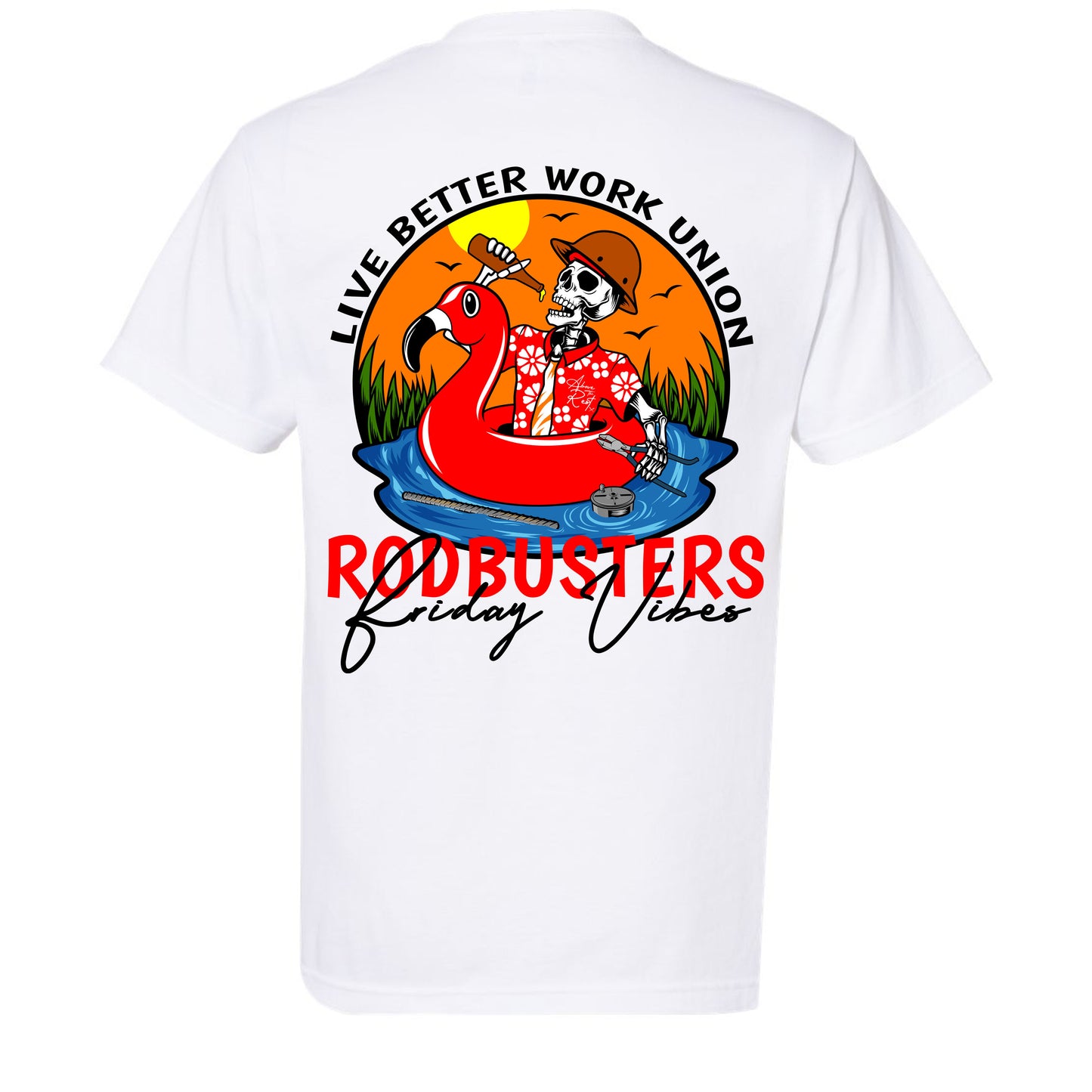 FRIDAY VIBES RODBUSTERS T-SHIRT