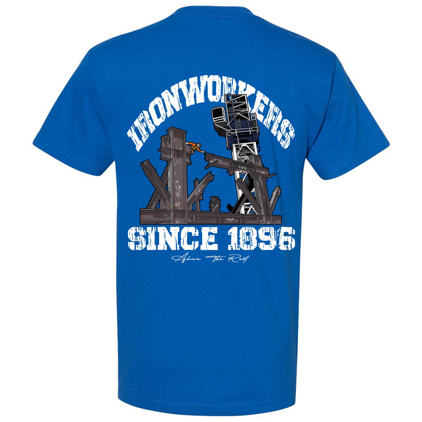 IRONWORKER SINCE 1896 T-SHIRT