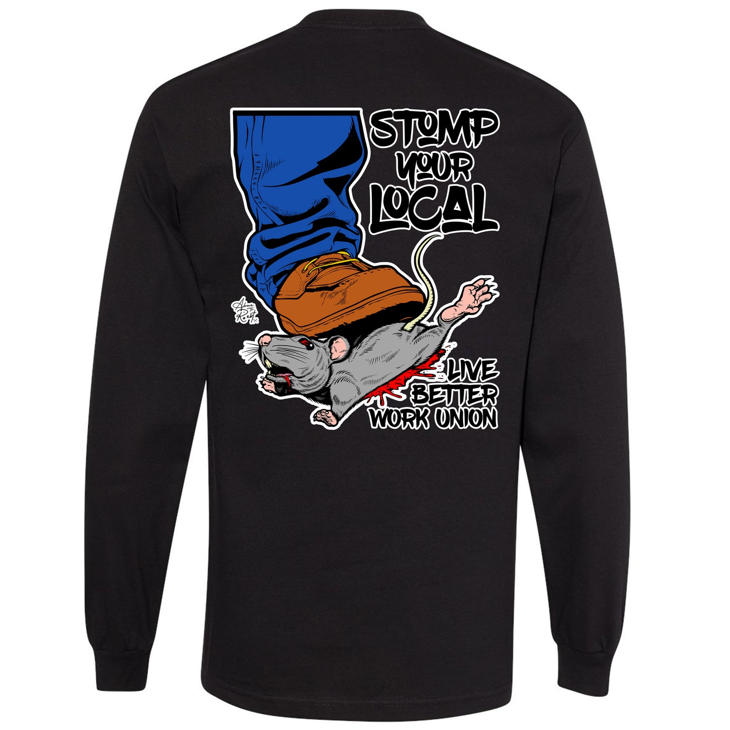 STOMP YOUR LOCAL RAT LONG SLEEVE