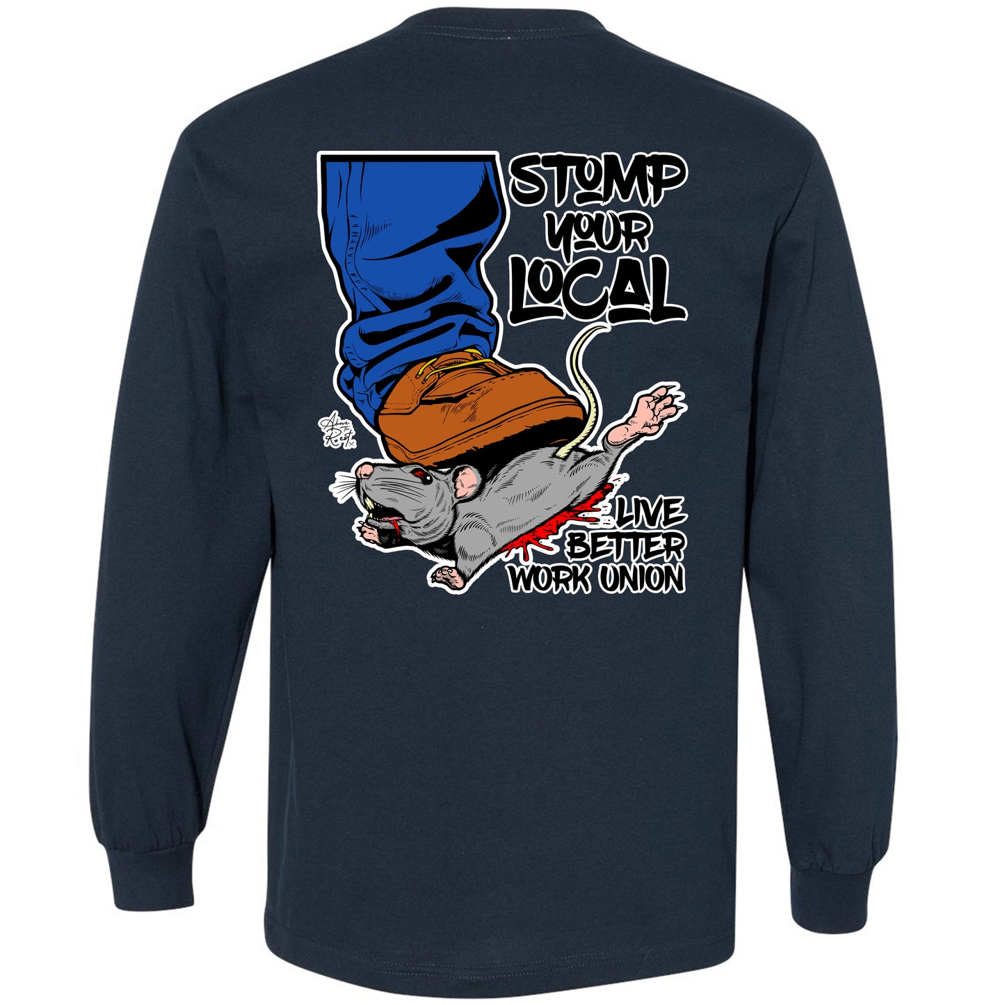 STOMP YOUR LOCAL RAT LONG SLEEVE