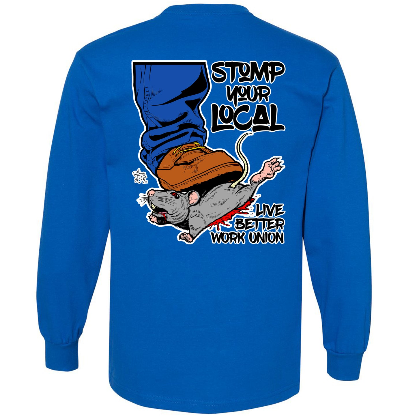 STOMP YOUR LOCAL RAT LONG SLEEVE