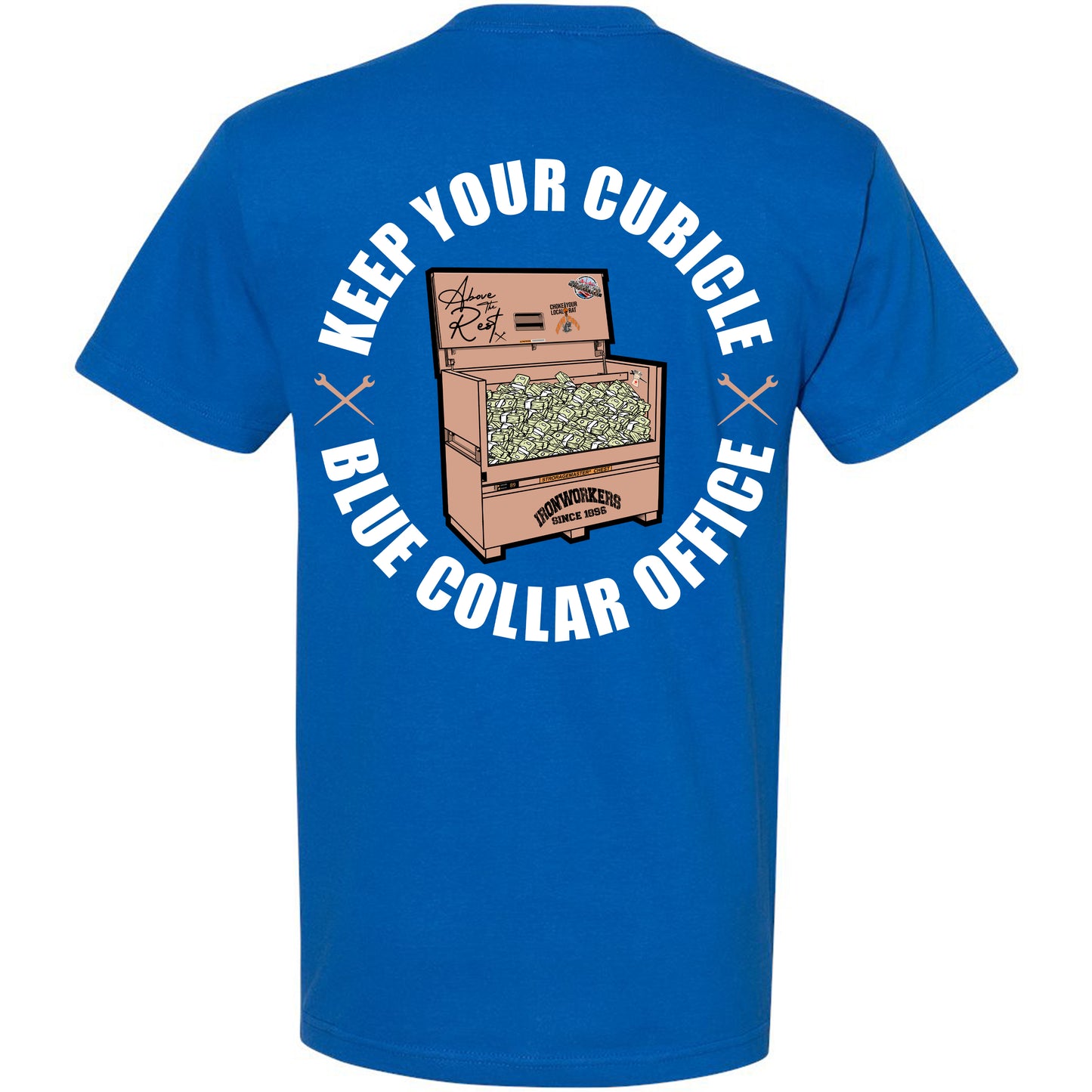 KEEP YOUR CUBICLE T-SHIRT